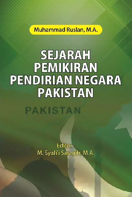 SEJARAH PEMIKIRAN PENDIRIAN NEGARA PAKISTAN