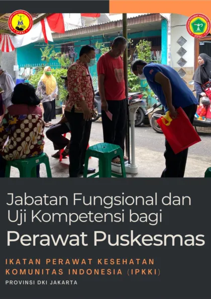 JABATAN FUNGSIONAL DAN UJI KOMPETENSI  BAGI PERAWAT PUSKESMAS