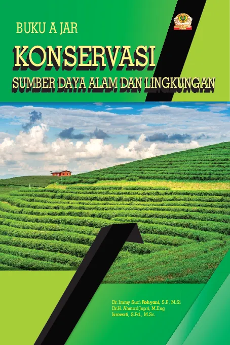 Buku Ajar Konservasi Sumber Daya Alam dan Lingkungan