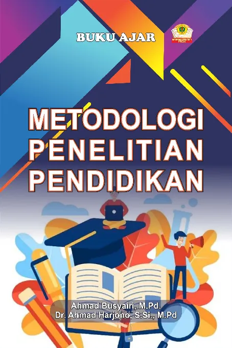 Buku Ajar Metodologi Penelitian Pendidikan