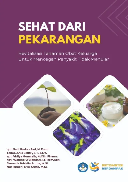 SEHAT DARI PEKARANGAN : Revitalisasi Tanaman Obat Keluarga untuk Mencegah Penyakit Tidak Menular
