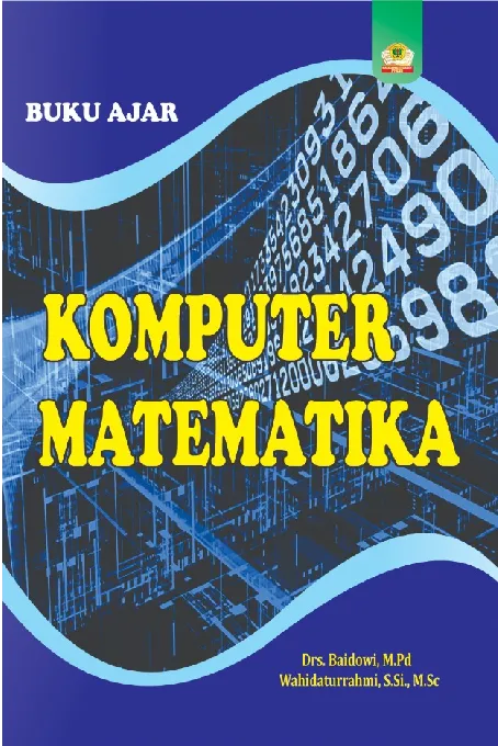 Buku Ajar Komputer Matematika