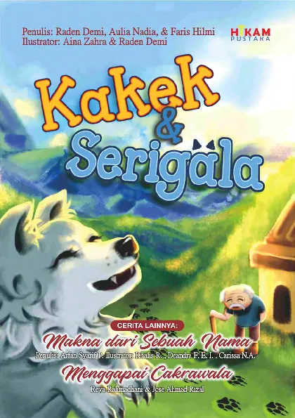 Kakek dan Serigala: Makna dari Sebuah Nama, Menggapai Cakrawala