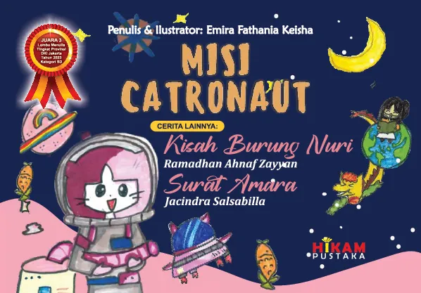 Misi Catronaut dan Cerita Lainnya; Kisah Burung Nuri, Surat Amara