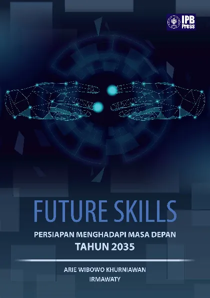 Future Skills Persiapan Menghadapi Masa Depan Tahun 2035