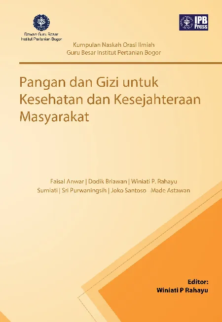 Pangan dan Gizi untuk Kesehatan dan Kesejahteraan Masyarakat