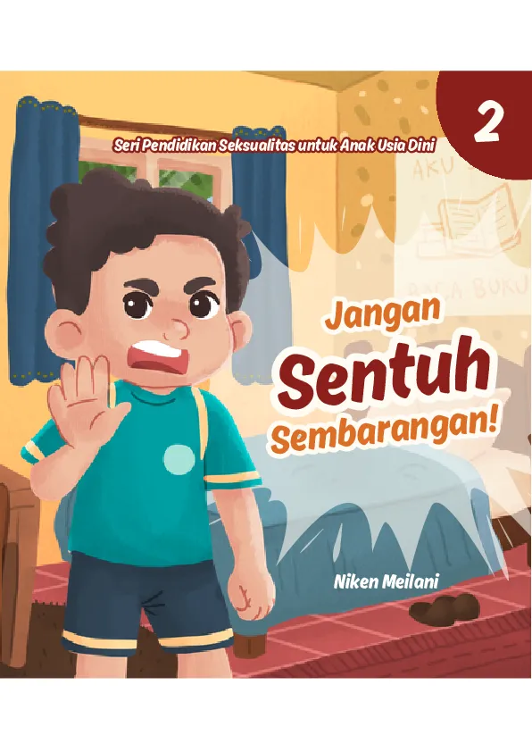 Jangan Sentuh Sembarangan!
