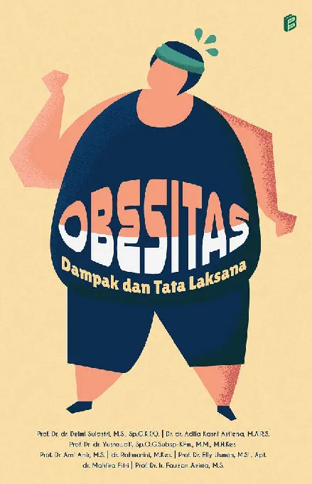 Obesitas: Dampak dan Tata Laksana
