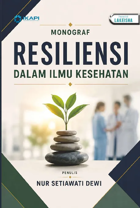 RESILIENSI DALAM ILMU KESEHATAN