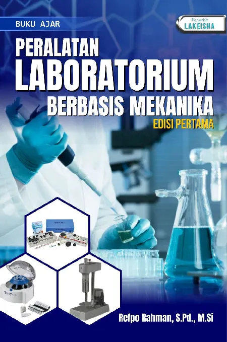 BUKU AJAR PERALATAN LABORATORIUM BERBASIS MEKANIKA