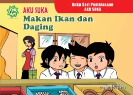 Aku Suka Ikan Dan Daging