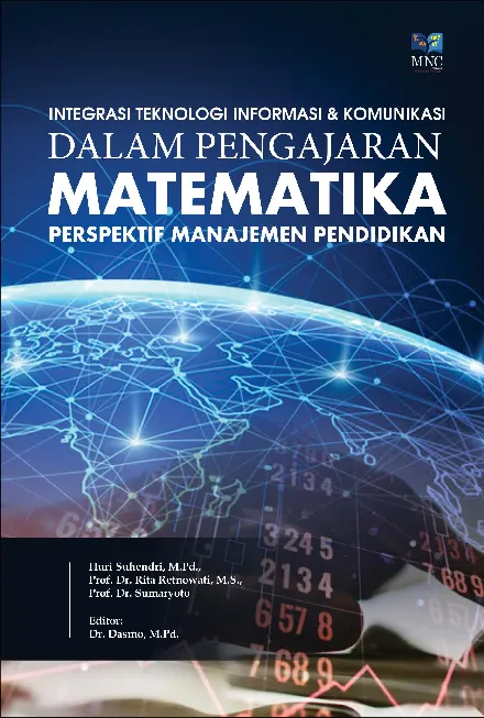 Integrasi Teknologi Informasi & Komunikasi Dalam Pengajaran Matematika : Perspektif Manajemen Pendidikan