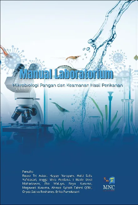Manual laboratorium mikrobiologi pangan dan keamanan hasil perikanan