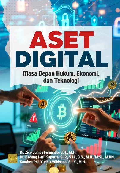 ASET DIGITAL: Masa Depan Hukum, Ekonomi, dan Teknologi