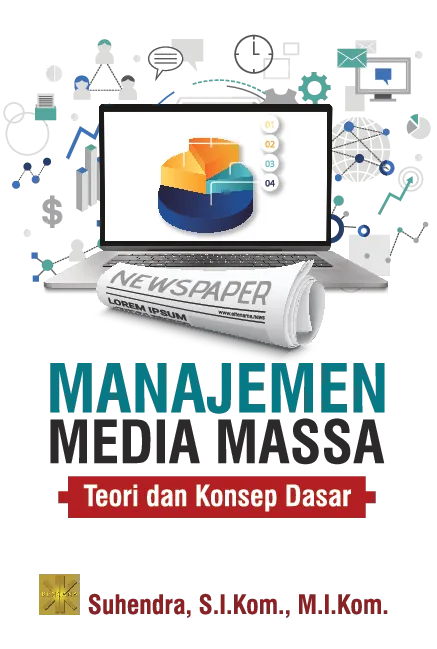 Manajemen Media Massa: Teori dan Konsep Dasar