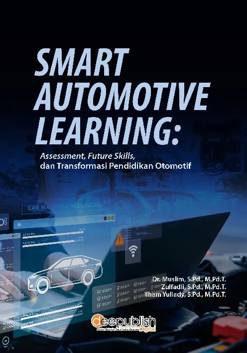 Smart Automotive Learning: Assessment, Future Skills, dan Transformasi Pendidikan Otomotif