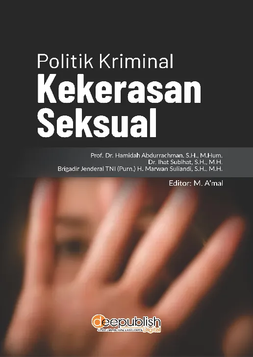 Politik Kriminal Kekerasan Seksual