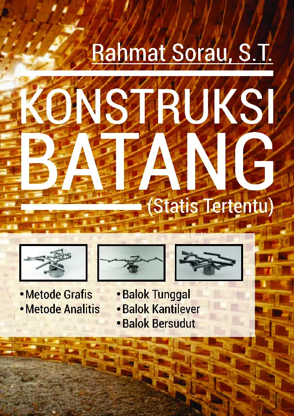 KONSTRUKSI BATANG (STATIS TERTENTU)