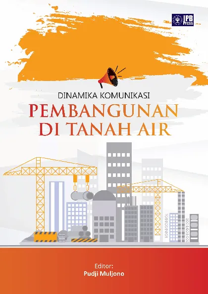Dinamika Komunikasi Pembangunan di Tanah Air