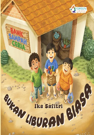 Bukan Liburan Biasa