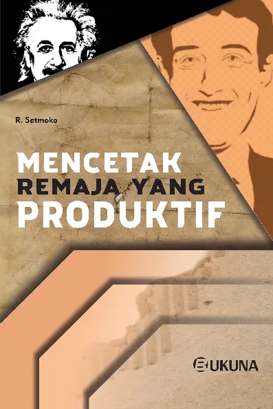 Mencetak Remaja yang Produktif