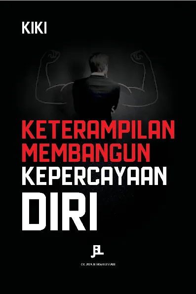 Keterampilan membangun kepercayaan diri