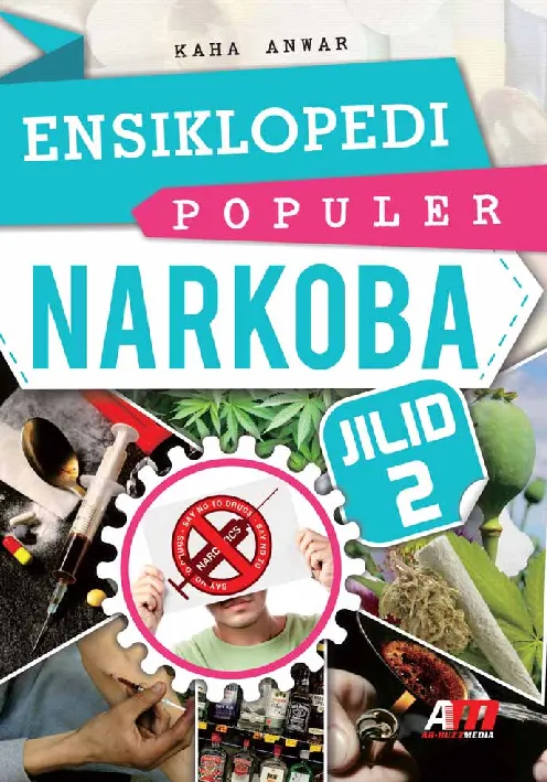 ENSIKLOPEDI POPULER NARKOBA JILID 2