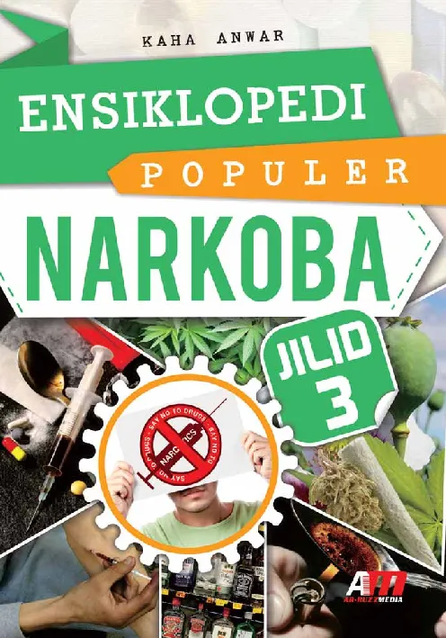 ENSIKLOPEDI POPULER NARKOBA JILID 3