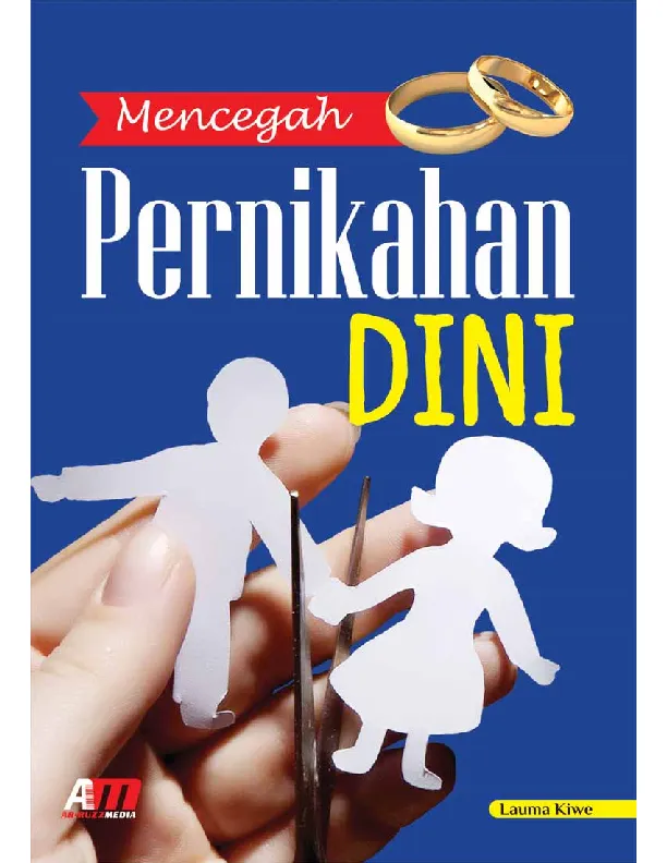 Mencegah Pernikahan Dini