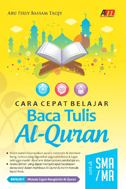 Cara Cepat Belajar Baca Tulis Al-Quran untuk SMA/MA
