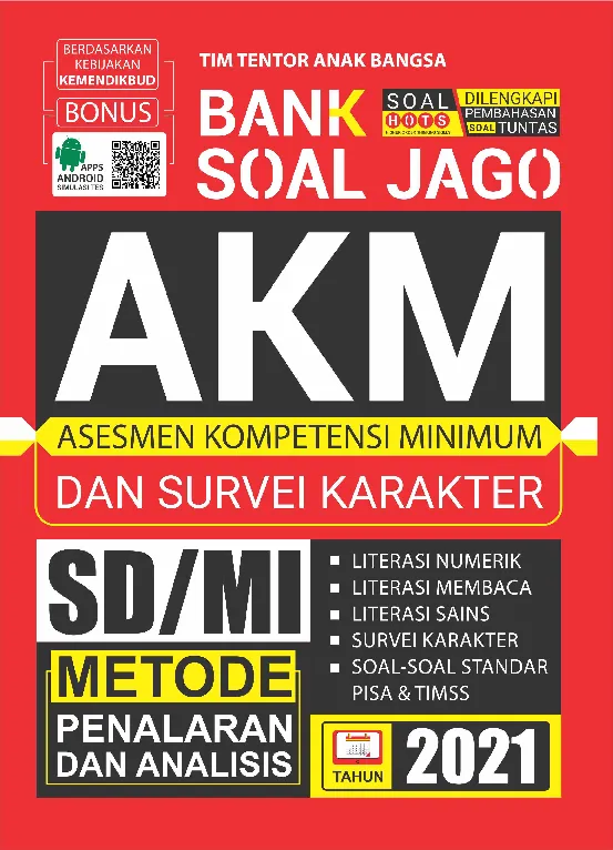 Bank Soal Jago AKM SD/MI: Asesmen Kompetensi Minimum dan Survei Karakter SD/MI