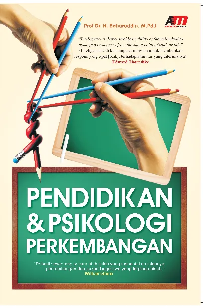 Pendidikan Dan Psikologi Perkembangan