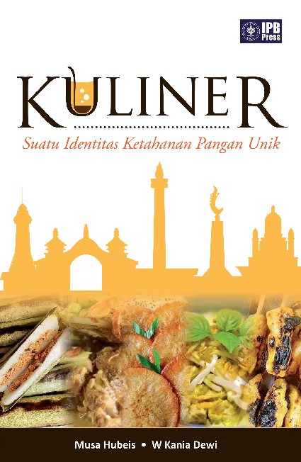 Kuliner: Suatu Identitas Ketahanan Pangan Unik
