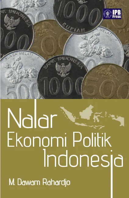 Nalar Ekonomi Politik Indonesia