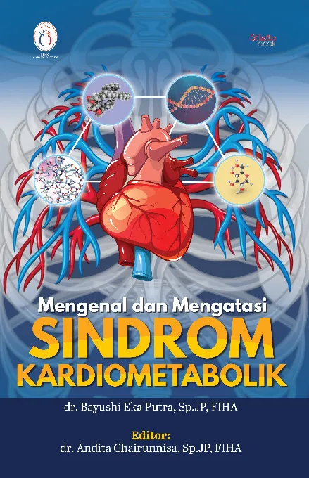 Mengenal dan mengatasi sindrom kardiometabolik