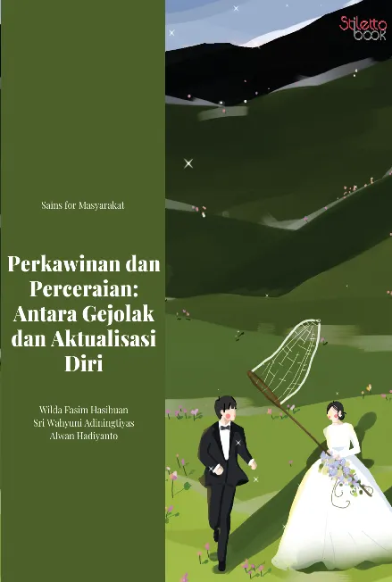 Perkawinan dan Perceraian: Antara Gejolak dan Aktualisasi Diri