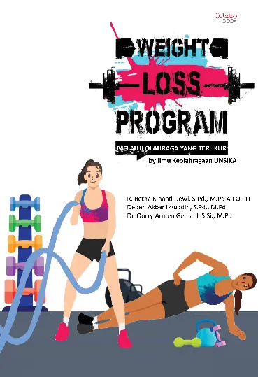 Weight loss program : by ilmu keolahragaan Unsika