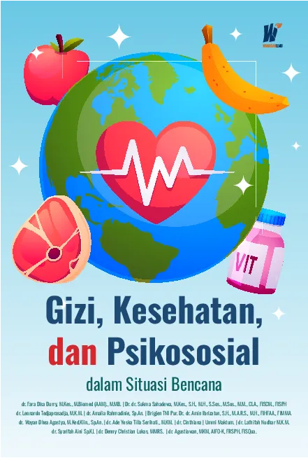 Gizi, Kesehatan, dan Psikososial dalam Situasi Bencana