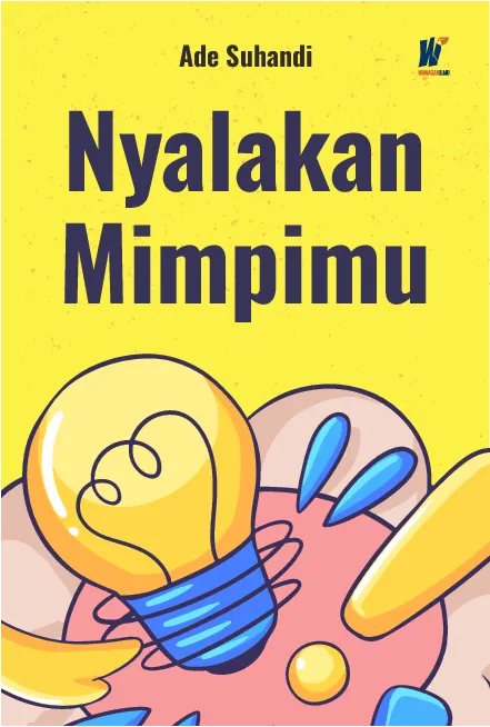Nyalakan Mimpimu