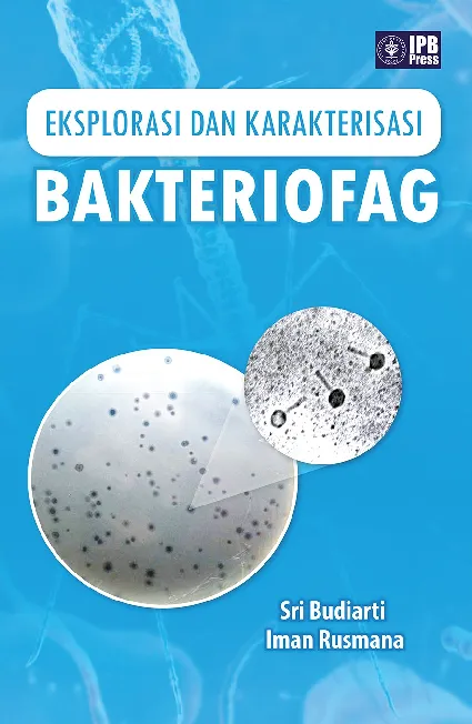 Eksplorasi dan Karakterisasi Bakteriofag