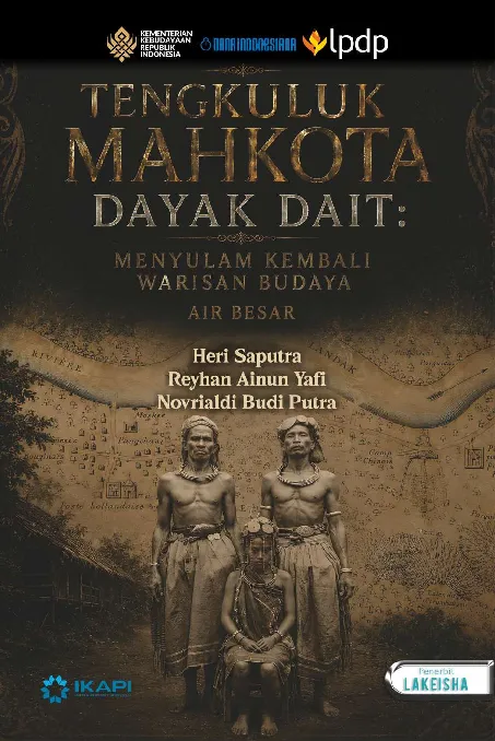 TENGKULUK MAHKOTA DAYAK DAIT: Menyulam Kembali Warisan Budaya Air Besar