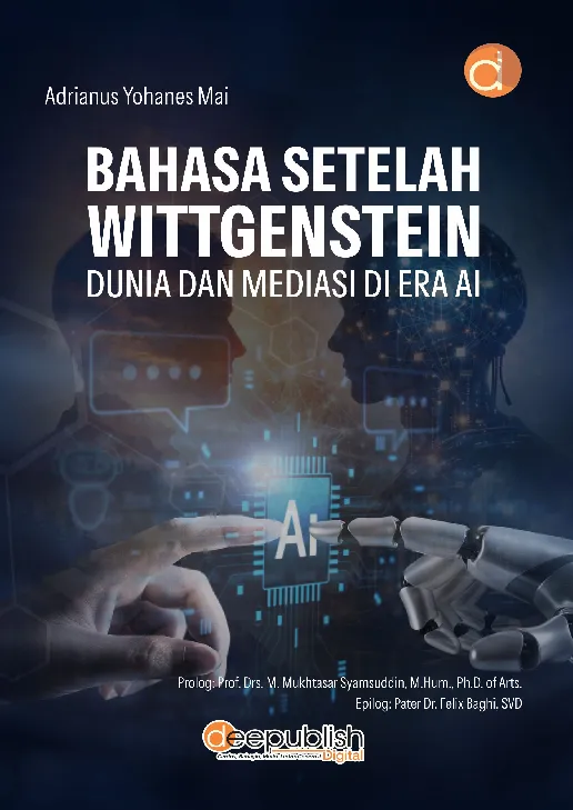 Bahasa Setelah Wittgenstein: Dunia dan Mediasi di Era AI