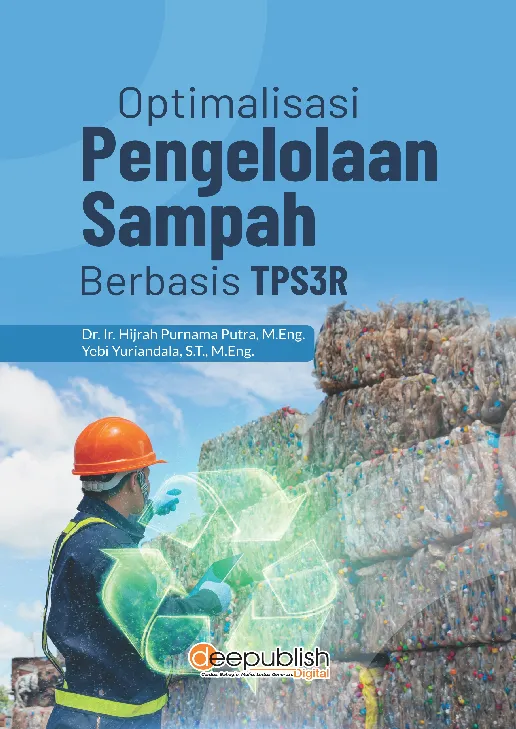Optimalisasi Pengelolaan Sampah Berbasis TPS3R