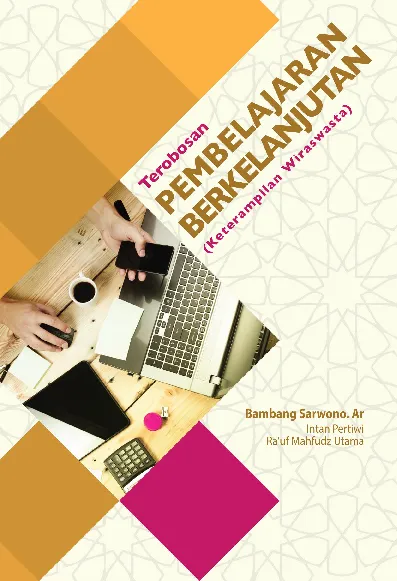 Terobosan Pembelajaran Berkelanjutan Keterampilan Wiraswasta Jilid 2