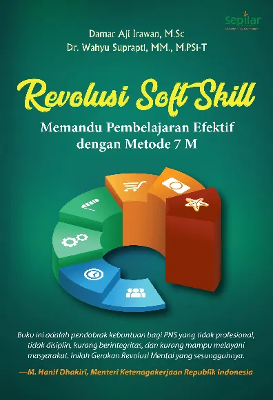 Revolusi Soft Skill Memandu Pembelajaran Efektif dengan Metode 7 M
