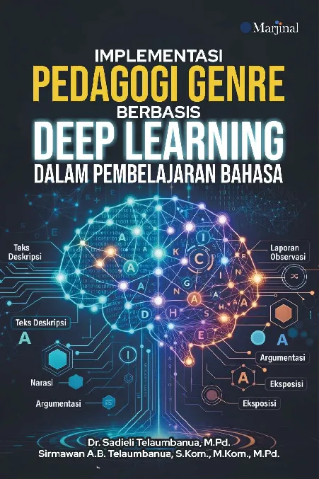 IMPLEMENTASI PEDAGOGI GENRE BERBASIS DEEP LEARNING DALAM PEMBELAJARAN BAHASA