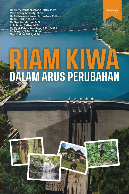 RIAM KIWA DALAM ARUS PERUBAHAN