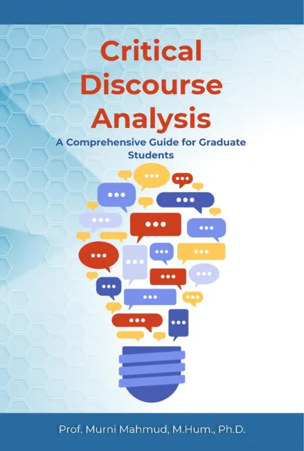 Critical discourse analysis : a comprehensive guide for graduate students