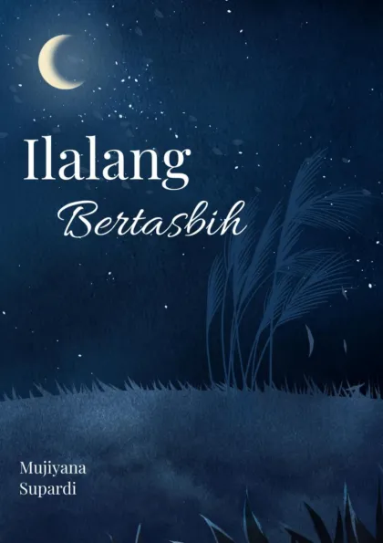 Ilalang bertasbih