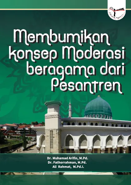 Membumikan konsep moderasi beragama dari pesantren